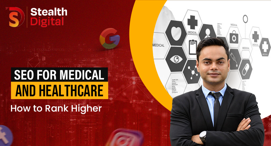 SEO for Medical and Healthcare